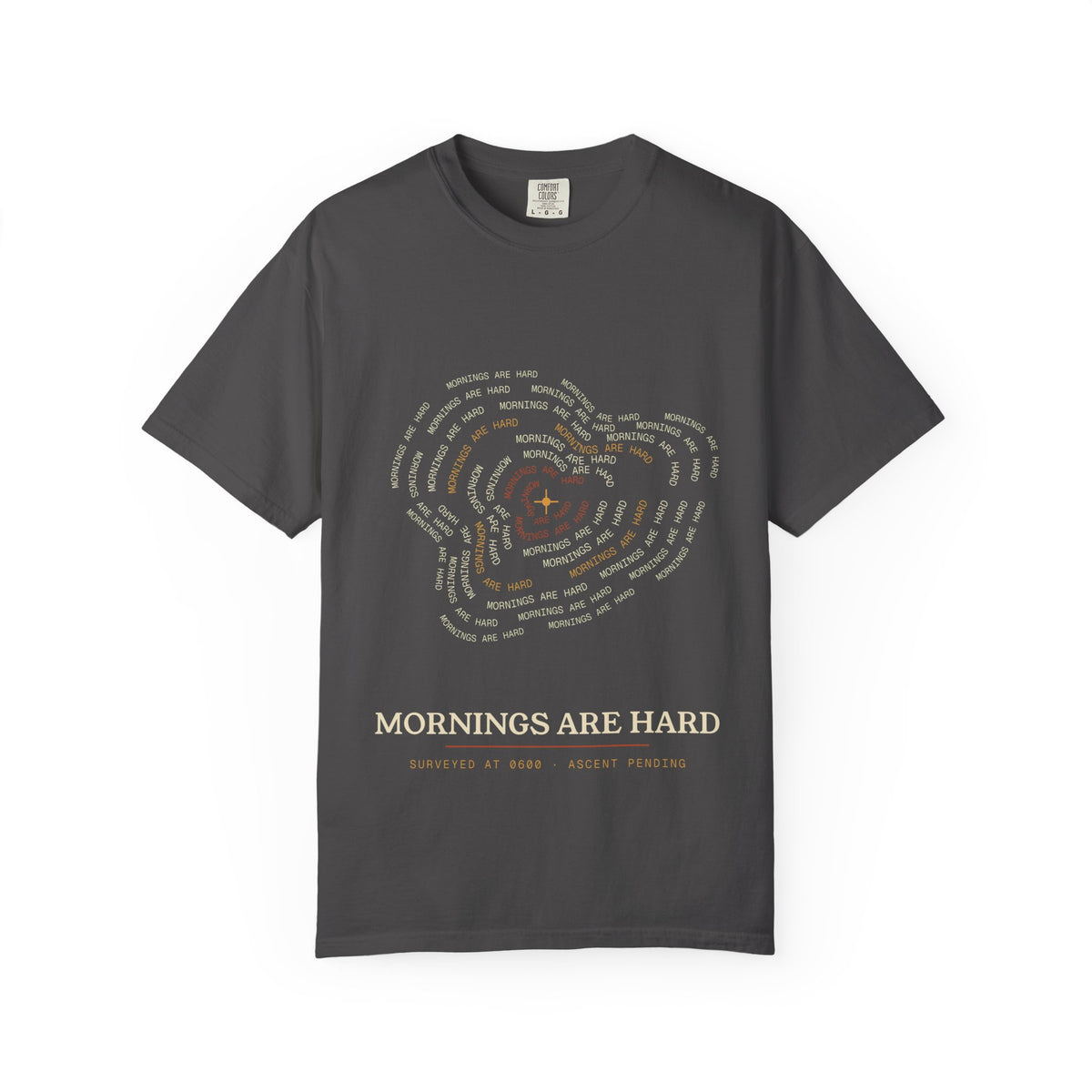 Mornings Are Hard contour typography tee, front view, dark colorway