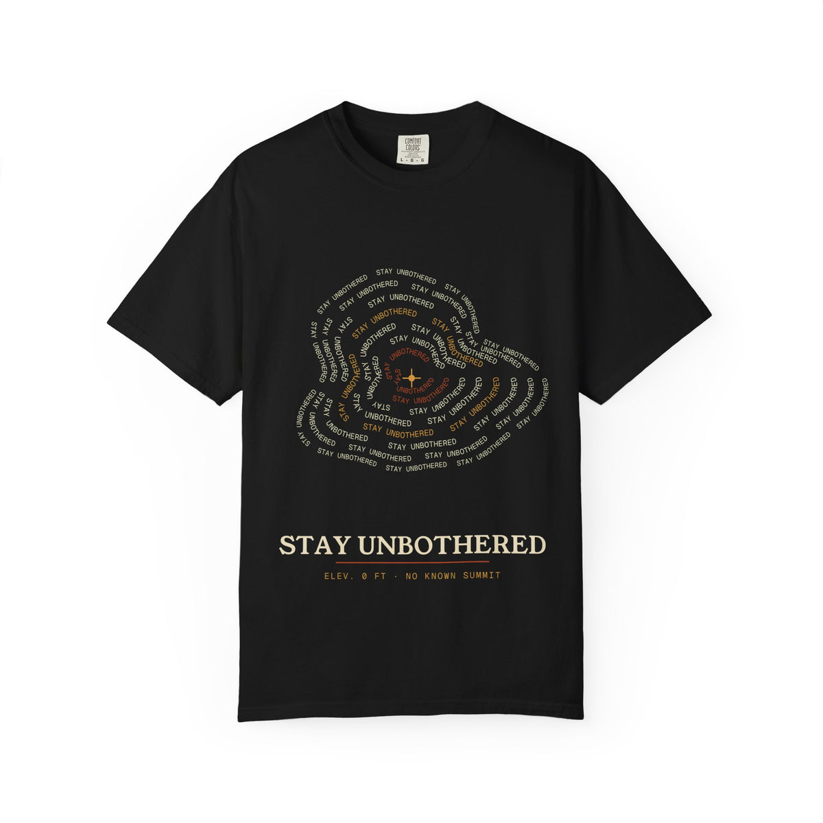 Front of black Stay Unbothered T-shirt with a topographic typography design and cream lettering.
